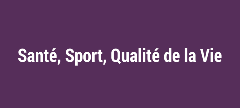 Santé, sport, QV