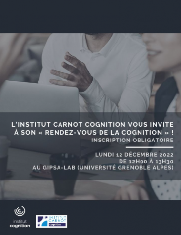 RdV Cognition - Institut Carnot Cognition - Dec. 2022 - v2