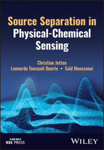 Source Separation in Physical-Chemical Sensing, Nov. 2023