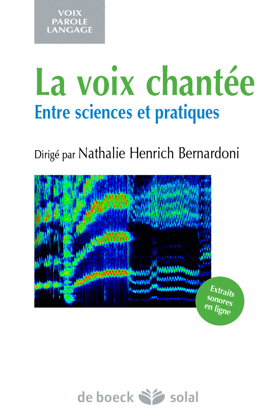 La Voix Chantée, entre Sciences et Pratiques